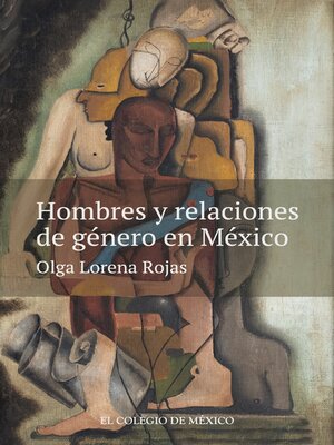 cover image of Hombres y relaciones de género en México